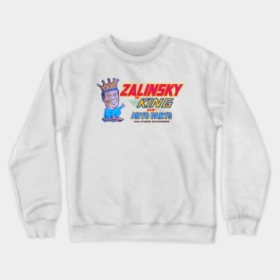 ZALINSKY King of Auto Parts (2) Crewneck Sweatshirt